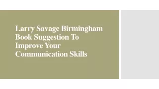 Larry Savage Birmingham Book Suggestion To Improve Your Communication Skills