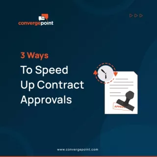 3 Ways  To Speed  Up Contract Approvals