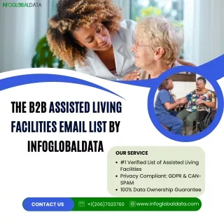 The B2B Assisted Living Facilities Email List by InfoGlobalData