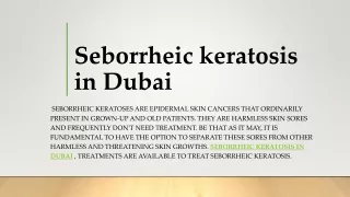 Seborrheic keratosis in Dubai 2.