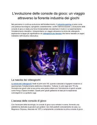 L'evoluzione delle console da gioco_ un viaggio attraverso la fiorente industria dei giochi