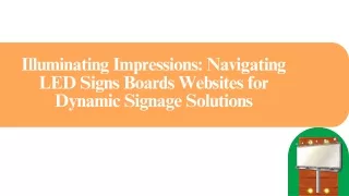 Illuminating Impressions Navigating LED Signs Boards Websites for Dynamic Signage Solutions