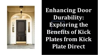 enhancing-door-durability-exploring-the-benefits-of-kick-plates-from-kick-plate-direct