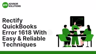 Easy & Reliable Techniques To Rectify QuickBooks Error 1618