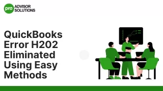 Quick Methods To Eliminate QuickBooks Error H202