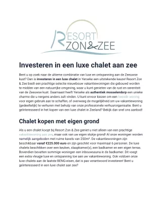 Luxe chalet kopen - Resort Zon & Zee verkoop