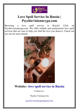 Love Spell Service In Russia  Psychicvisionarygu.com