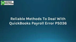 Easy Steps To Fix QuickBooks Payroll Error PS036