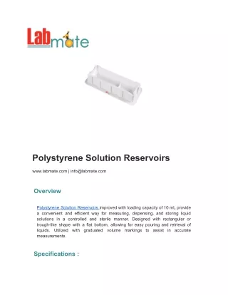 Polystyrene Solution Reservoirs