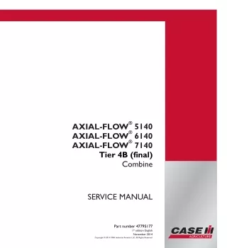 CASE IH AXIAL-FLOW 5140 Tier 4B (final) Combine Service Repair Manual [YEG012701 - ]