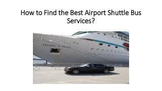 How to Find the Best Airport Shuttle Bus Services