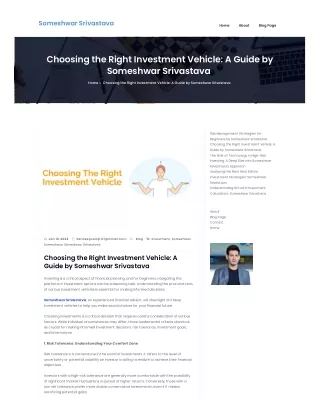 Choosing the Right Investment Vehicle A Guide by Someshwar Srivastava
