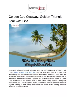 Golden Goa Getaway_ Golden Triangle Tour with Goa