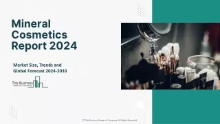 Mineral Cosmetics Market Size, Industry Forecast, Overview By 2024-2033