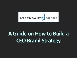 A Guide on How to Build a CEO Brand Strategy