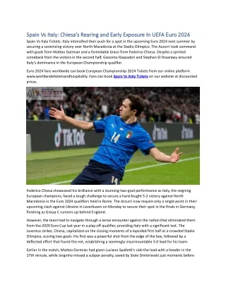 Spain Vs Italy Chiesa's Rearing and Early Exposure In UEFA Euro 2024