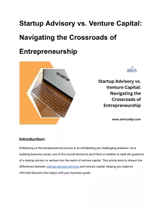 Startup Advisory vs. Venture Capital: Navigating the Crossroads of Entrepreneurs