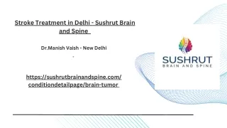 Stroke Treatment in Delhi -  Sushrut Brain and Spine