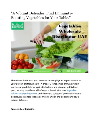 “A Vibrant Defender: Find Immunity-Boosting Vegetables for Your Table.”