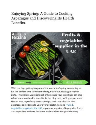 Enjoying Spring: A Guide to Cooking Asparagus and Discovering Its Health Benefit