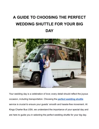 A GUIDE TO CHOOSING THE PERFECT WEDDING SHUTTLE FOR YOUR BIG DAY