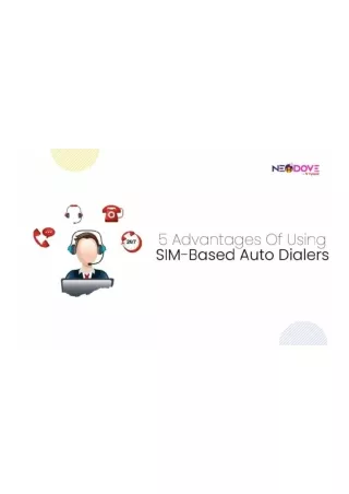 5 Advantages Of Using SIM Based Auto Dialers