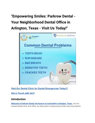 _Empowering Smiles_ Parkrow Dental - Your Neighborhood Dental Office in Arlington, Texas - Visit Us Today