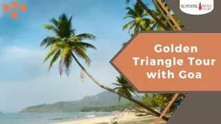 Golden Triangle Tour with Goa