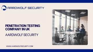 Penetration Testing Company in UK- Aardwolf Security Ltd