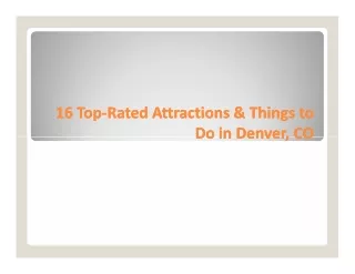 16 Top-Rated Attractions & Things to Do in Denver