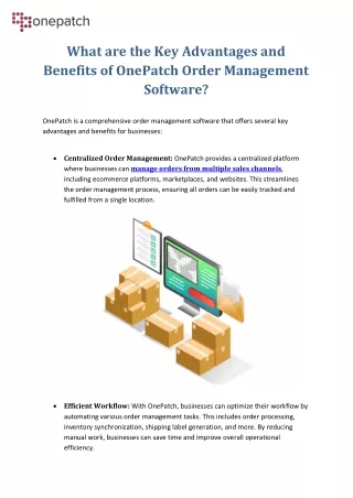 What are the Key Advantages and Benefits of OnePatch Order Management Software?