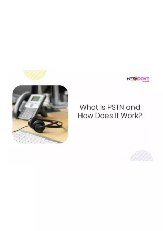 What Is PSTN and How Does It Work