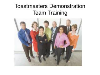 Toastmasters Demonstration Team Training