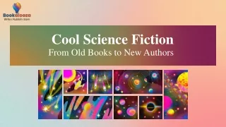 Cool Science Fiction From Old Books to New Author