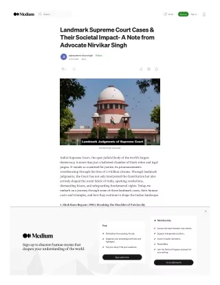 Landmark Supreme Court Cases & Their Societal Impact- A Note from Advocate Nirvi