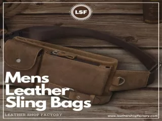 Mens Leather Sling Bags – Leather Shop Factory
