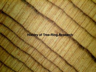 History of Tree-Ring Research