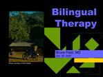 Bilingual Therapy