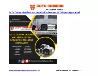 CCTV Camera Dealers and Installation Services in Tellapur Hyderabad