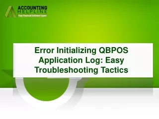 Let's Quickly Remove Error Initializing QBPOS Application Log