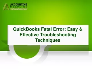 Here Is A Technical Solution For QuickBooks Fatal Error