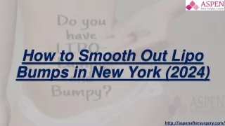 How to Smooth Out Lipo Bumps in New York (2024)
