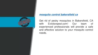 Mosquito Control Bakersfield Ca  Evictionpest.com