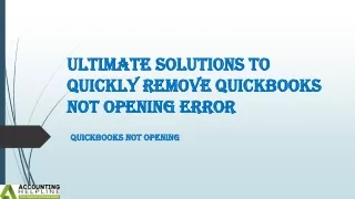 How to overcome QuickBooks Not Opening glitch