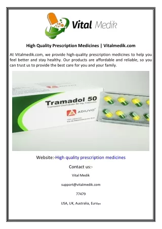 High Quality Prescription Medicines  Vitalmedik.com