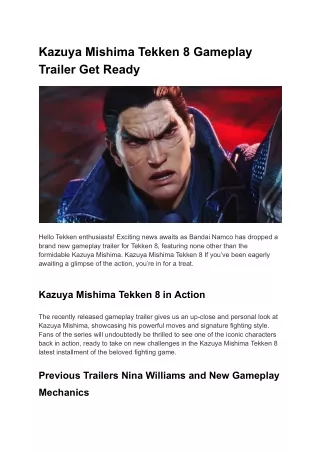 Kazuya Mishima Tekken 8 Gameplay Trailer Get Ready