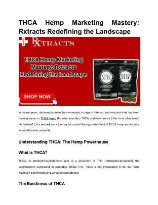 THCA Hemp Marketing Mastery_ Rxtracts Redefining the Landscape