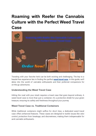 Roaming with Reefer the Cannabis Culture with the Perfect Weed Travel Case