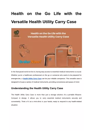 Health on the Go Life with the Versatile Health Utility Carry Case