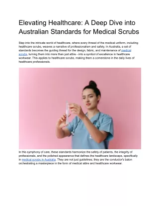 Elevating Healthcare_ A Deep Dive into Australian Standards for Medical Scrubs